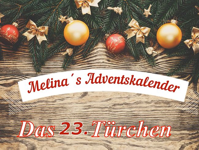 Adventskalender Türchen Nr. 23